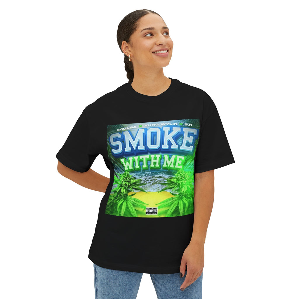 Smoke With Me  Unisex T-Shirt